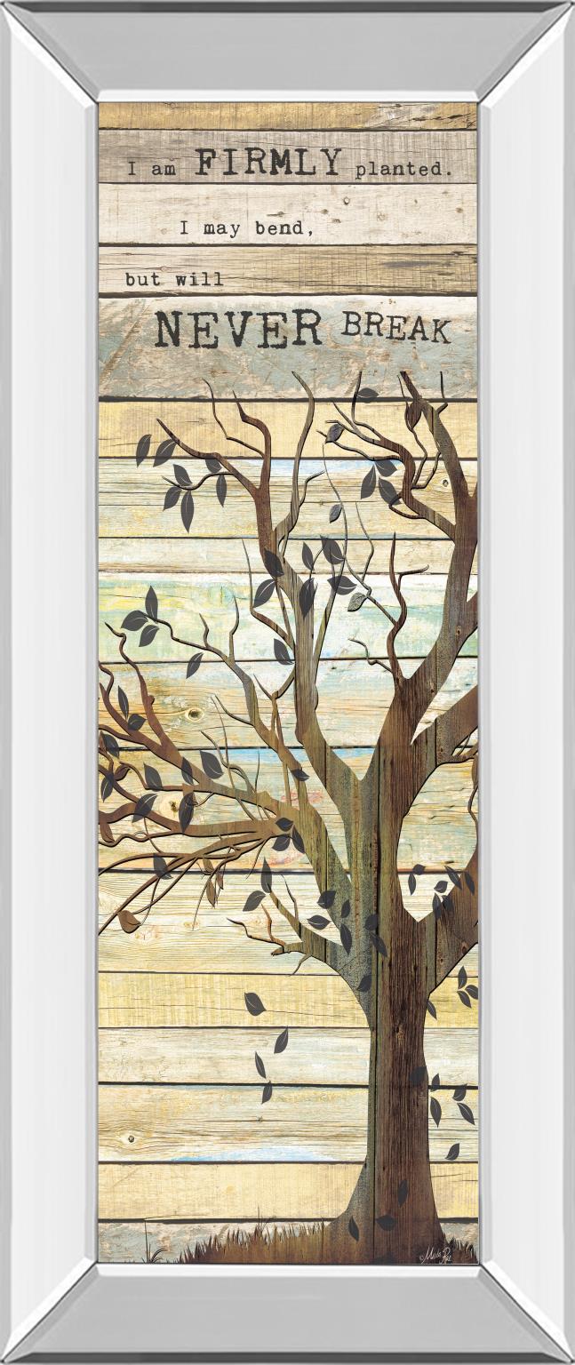 Mirrored Frame I Am Firmly Planted By Marla Rae 18X42 Mirror Frame Print