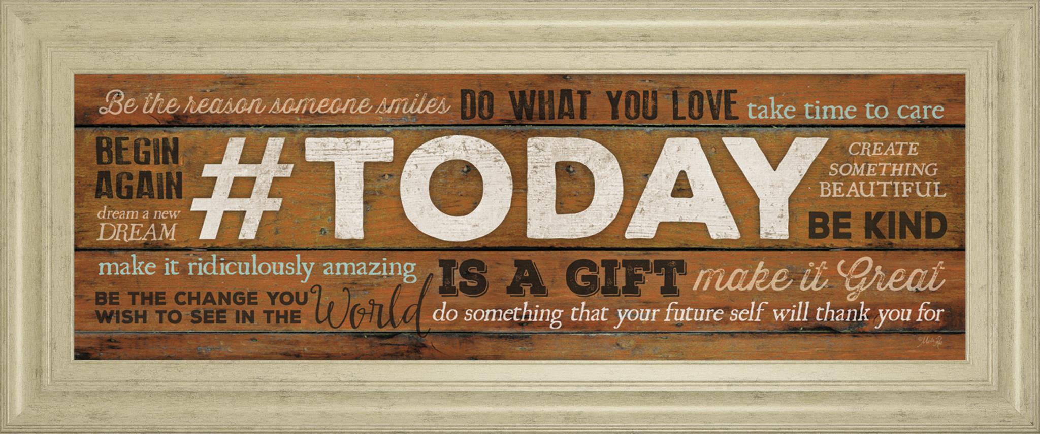 Today Is A Gift By Marla Rae 18X42 Framed Print