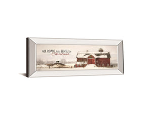 All Roads Lead Home For Christams By Lori Deiter 18X42 Mirror Frame Print