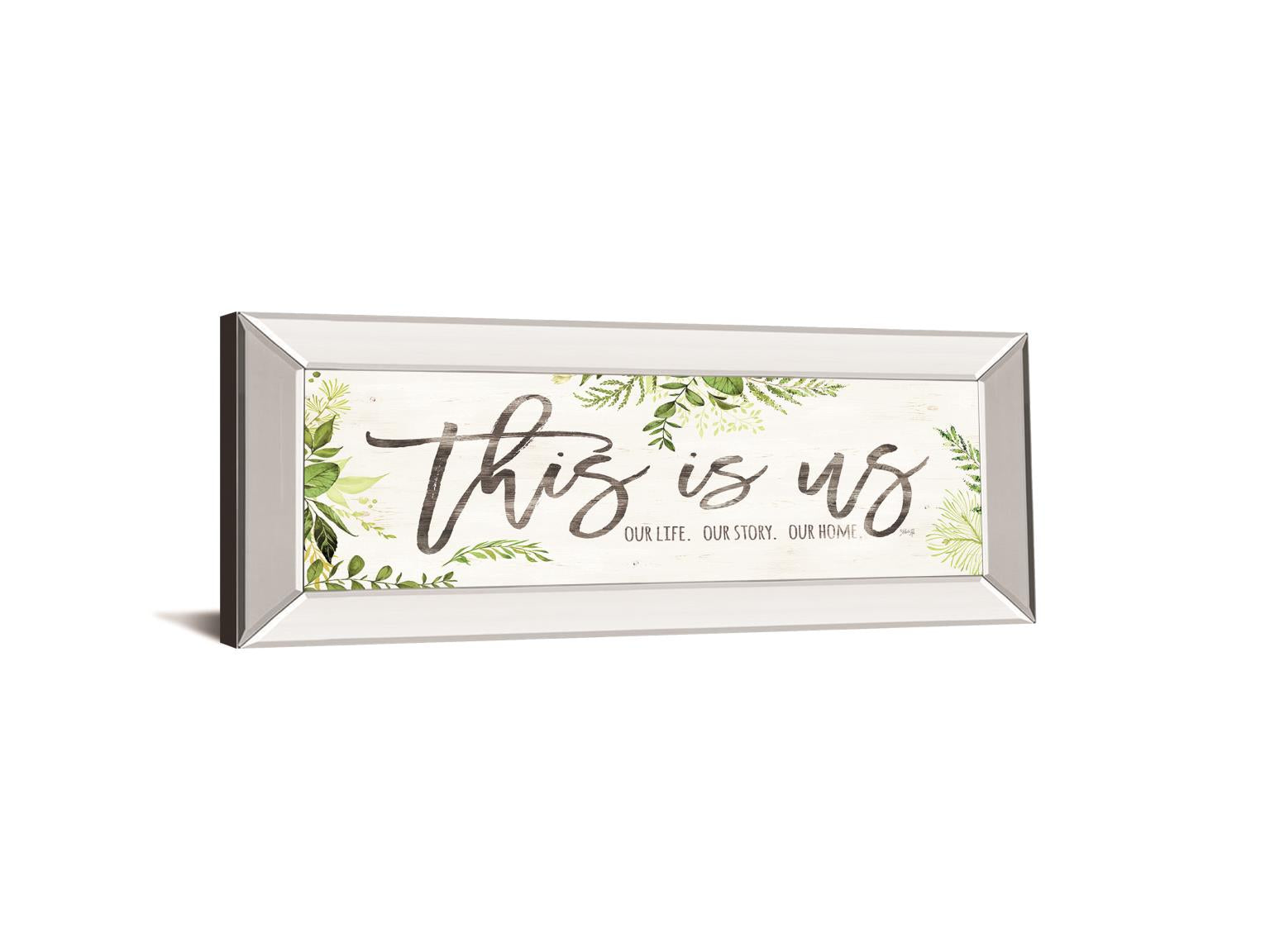This Is Us By Marla Rae 18X42 Mirror Frame Print