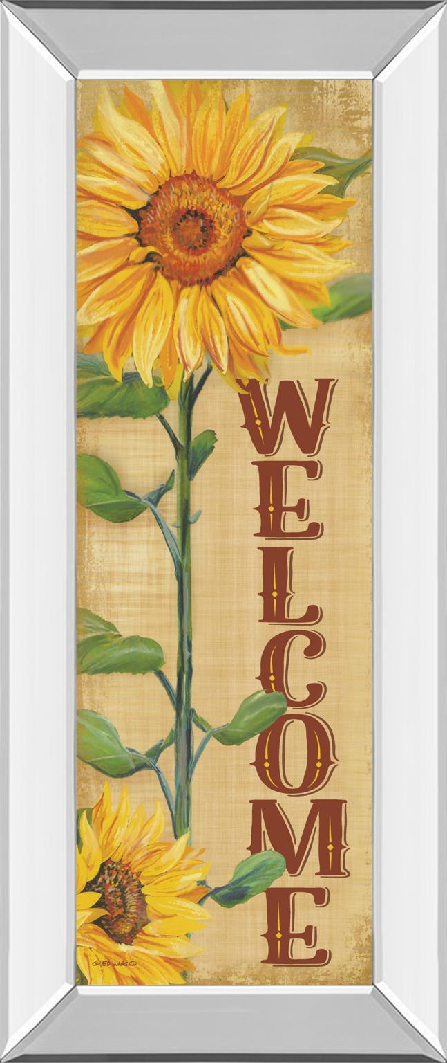 Welcome Sunflower By Ed Wargo 18X42 Mirror Frame Print