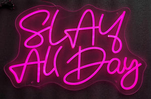 Neon Slay All Day Mixed Media