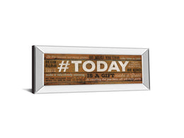 Mirrored Frame Today Is A Gift By Marla Rae 18X42 Mirror Frame Print