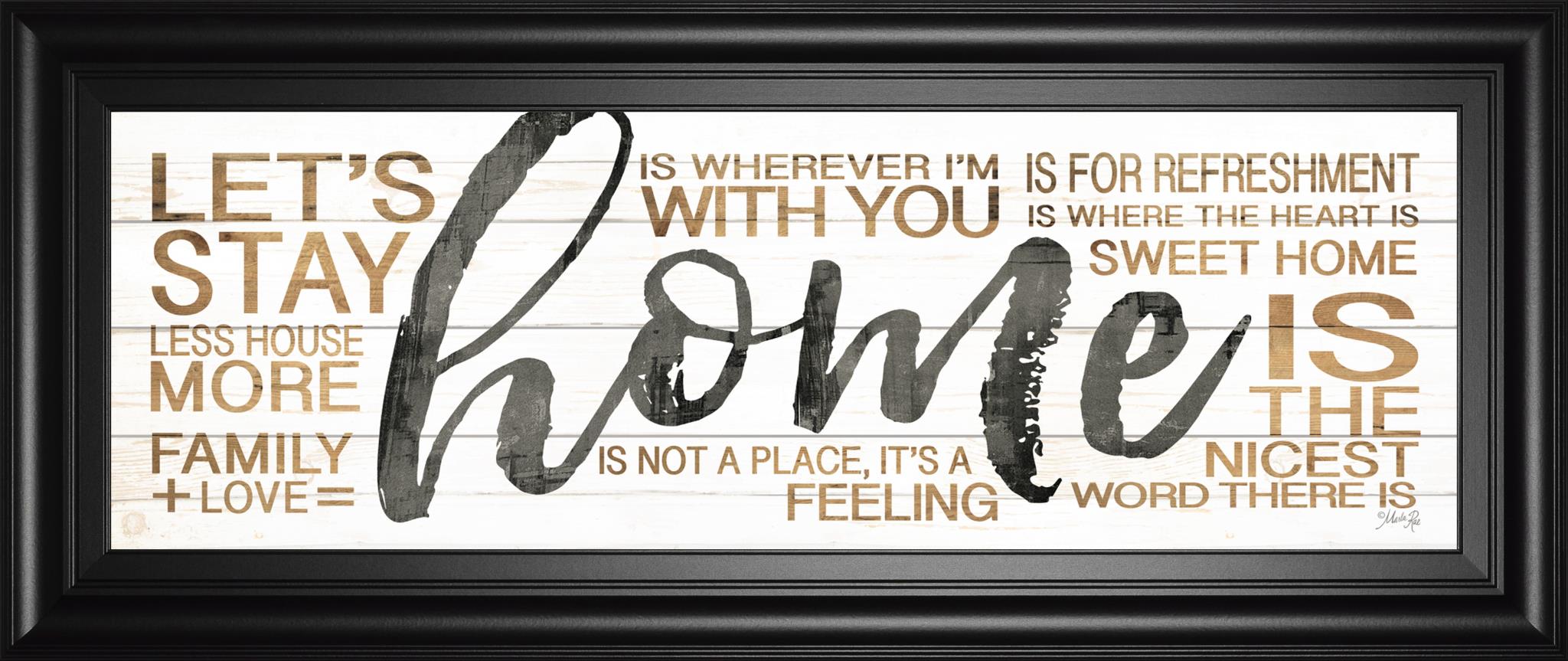 Home By Marla Rae 18X42 Framed Print