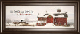 All Roads Lead Home For Christams By Lori Deiter 18X42 Framed Print