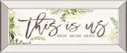 This Is Us By Marla Rae 18X42 Mirror Frame Print