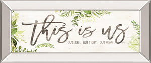 This Is Us By Marla Rae 18X42 Mirror Frame Print