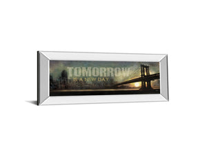 Tomorrow Is A New Day By Marla Rae 18X42 Mirror Frame Print