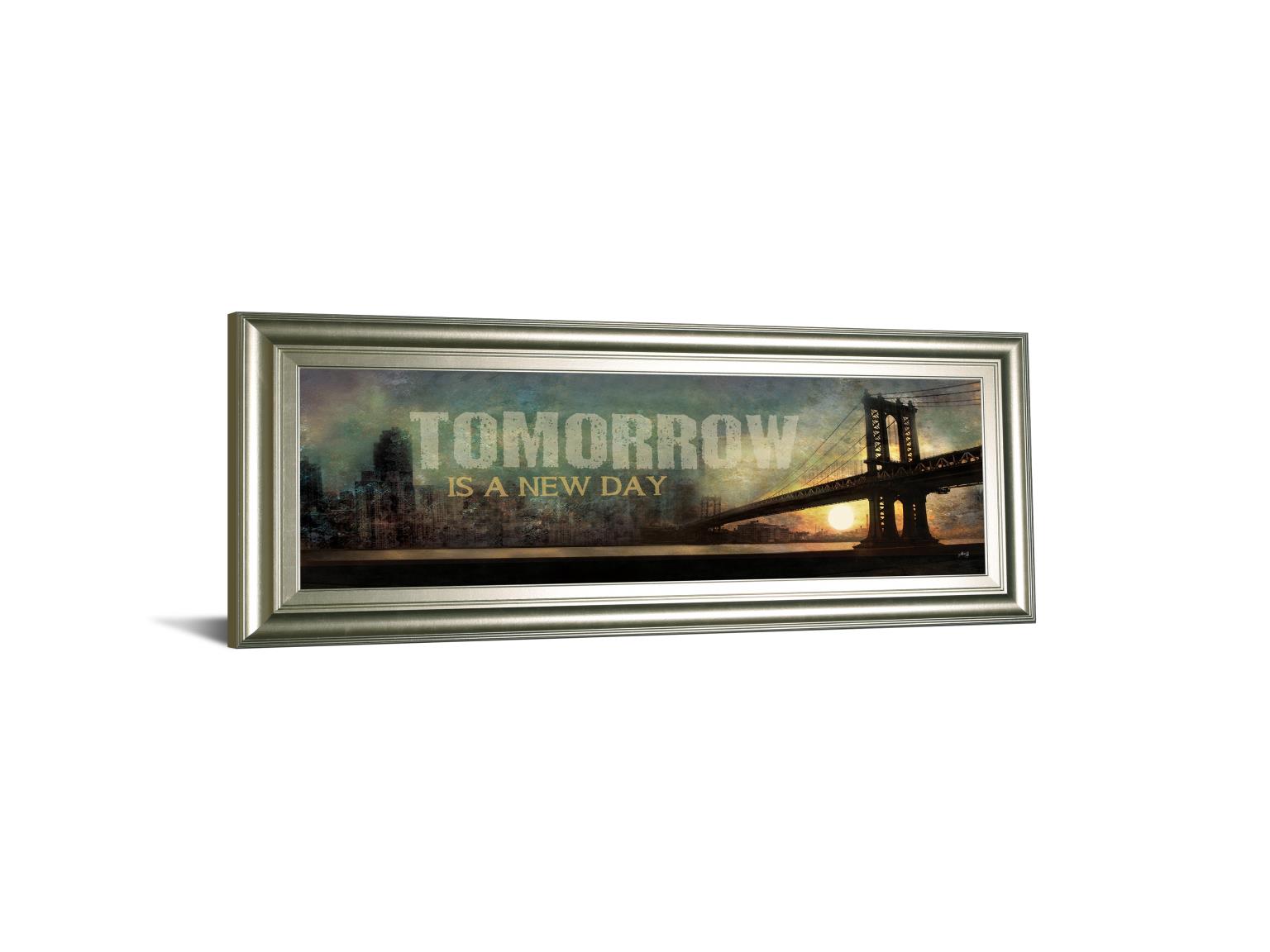 Tomorrow Is A New Day By Marla Rae 18X42 Framed Print