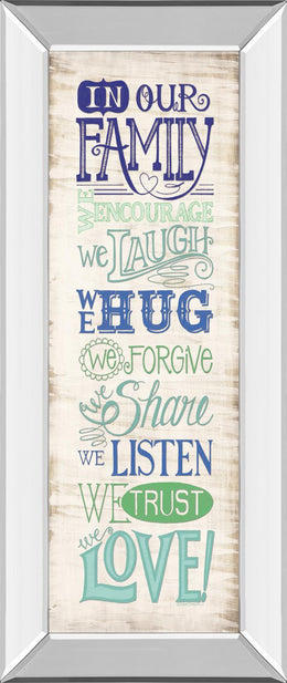 In Our Family  By Deb Strain 18X42 Mirror Frame Print
