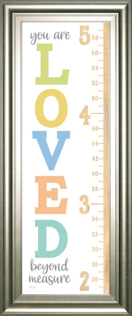 Loved Beyond Measture Growth Chart By Marla Rae 18X42 Framed Print