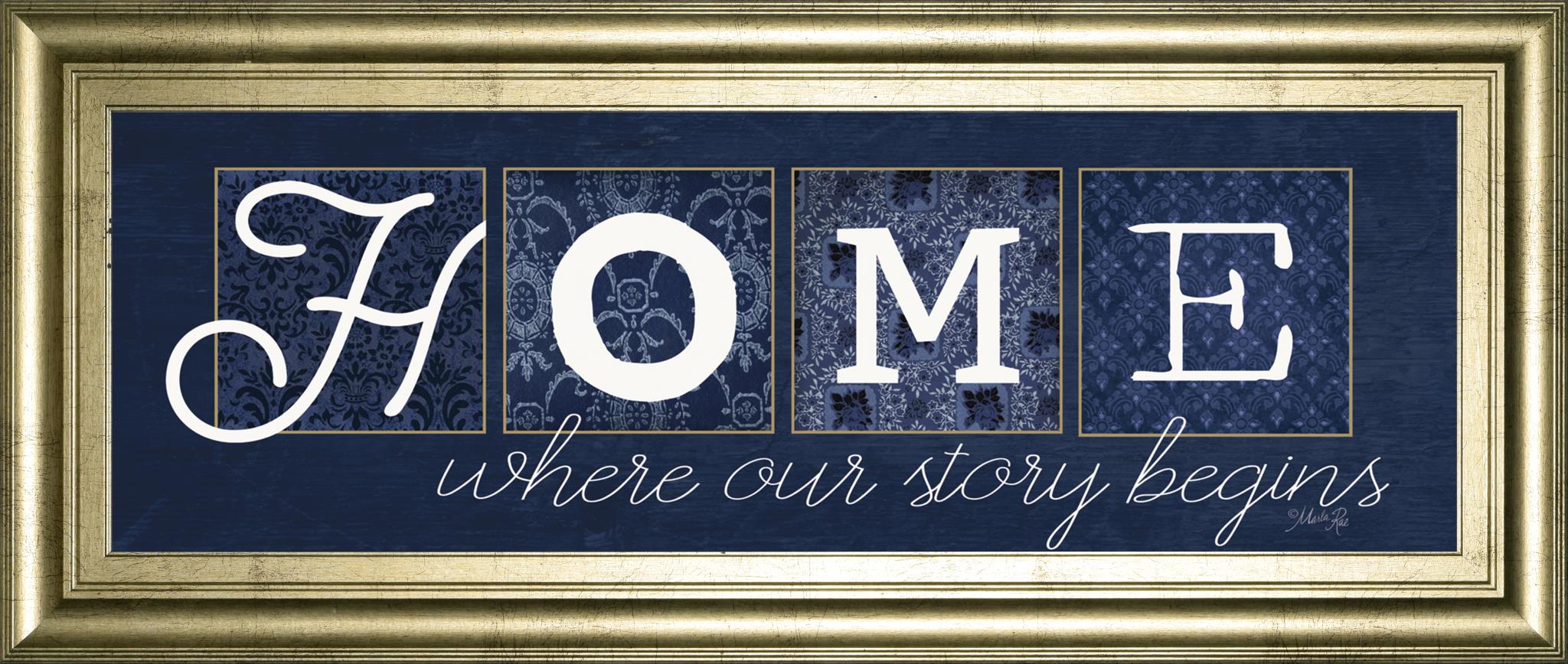 Home Where Our Story Begins By Marla Rae 18X42 Framed Print