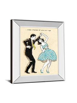 Mirrored Frame Make Friends Of Your Own Age By Roy Newby 22X26 Mirror Frame Print
