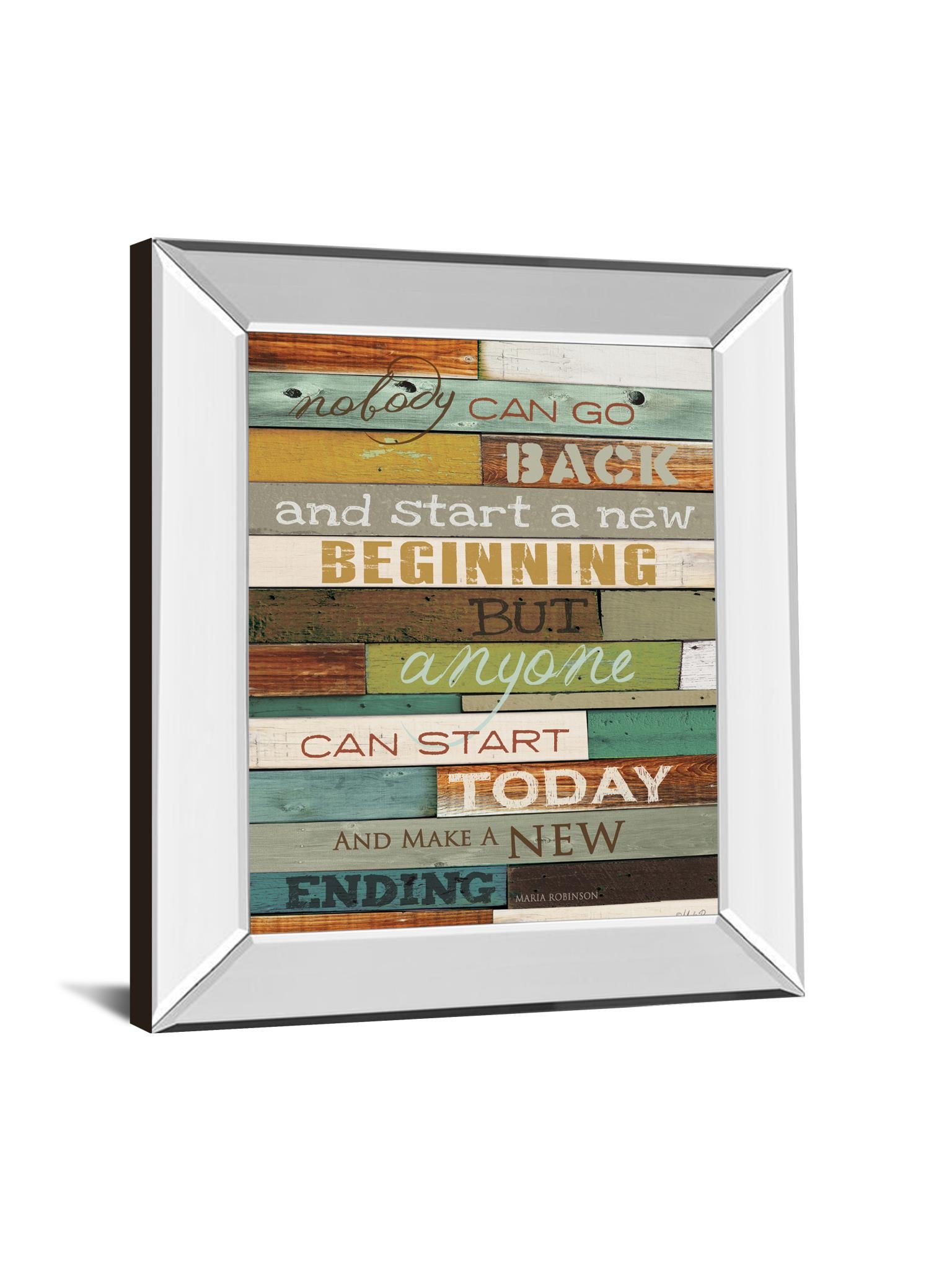 Mirrored Frame Make A New Ending By Marla Rae 22X26 Mirror Frame Print