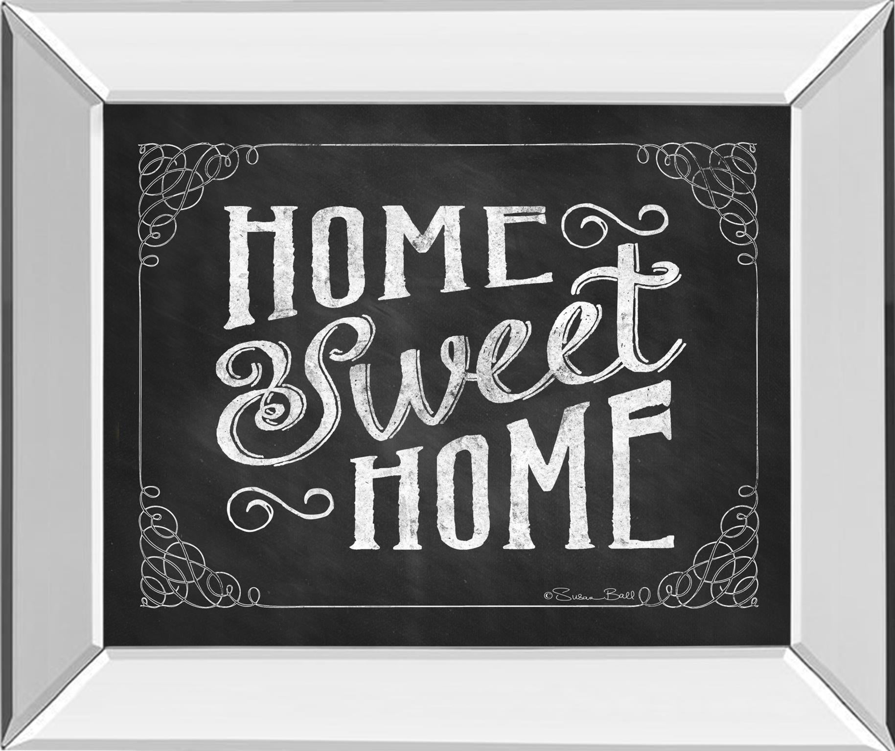 Mirrored Frame Home Sweet Home By Susan Ball 22X26 Mirror Frame Print