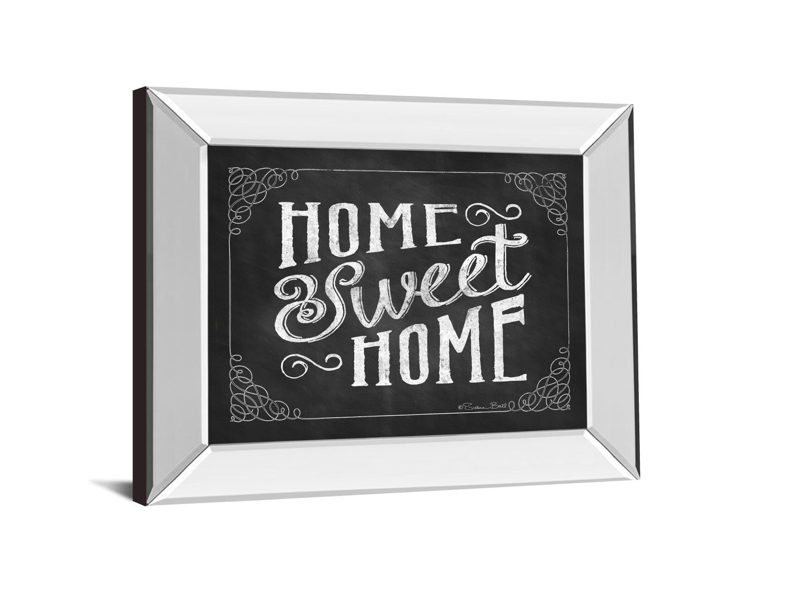 Mirrored Frame Home Sweet Home By Susan Ball 22X26 Mirror Frame Print