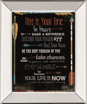 Â This Is Your Time By Marla Rae 22X26 Mirror Frame Print