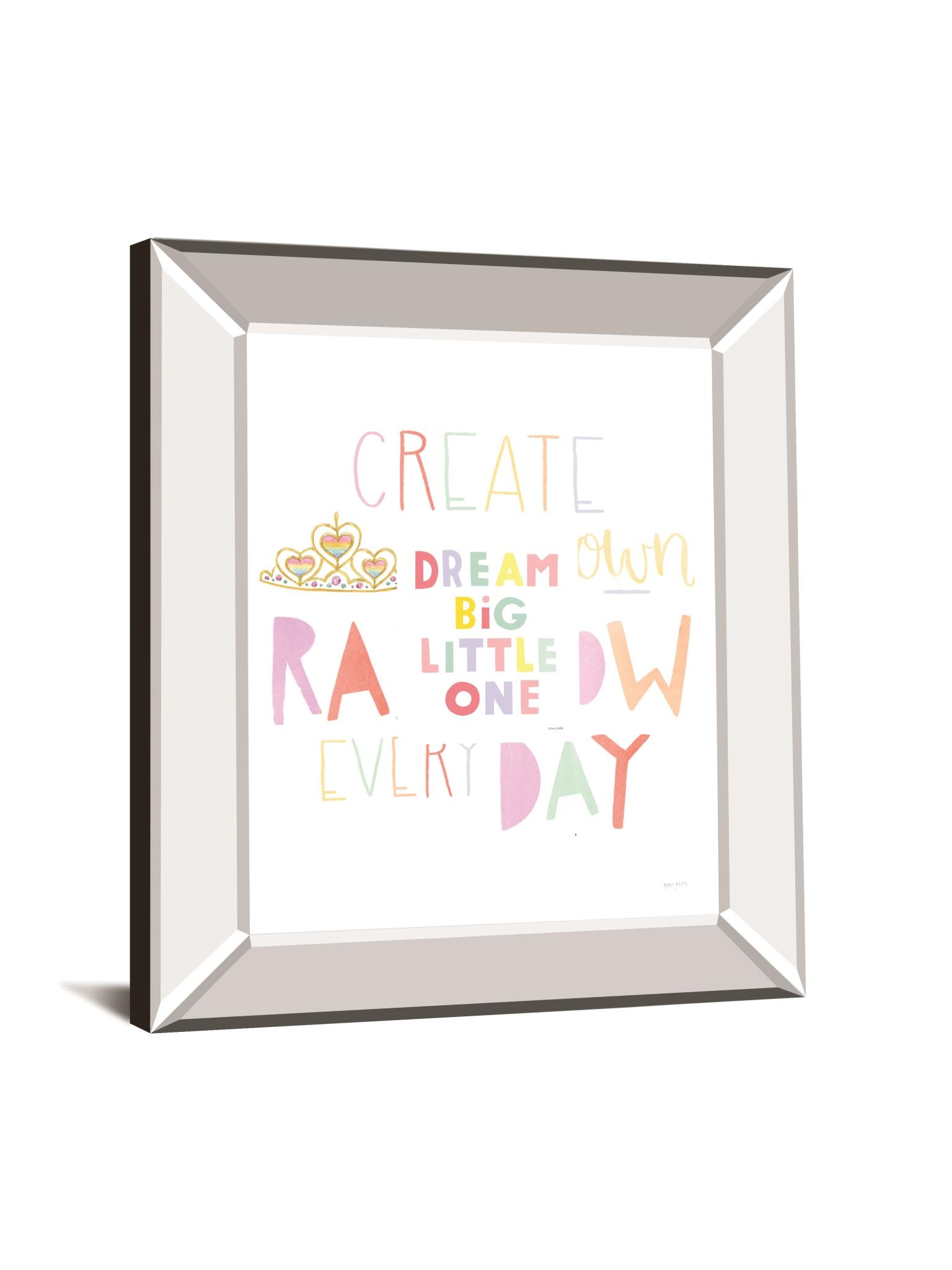 Dream Big Little One By Ann Kelle 22X26 Mirror Frame Print