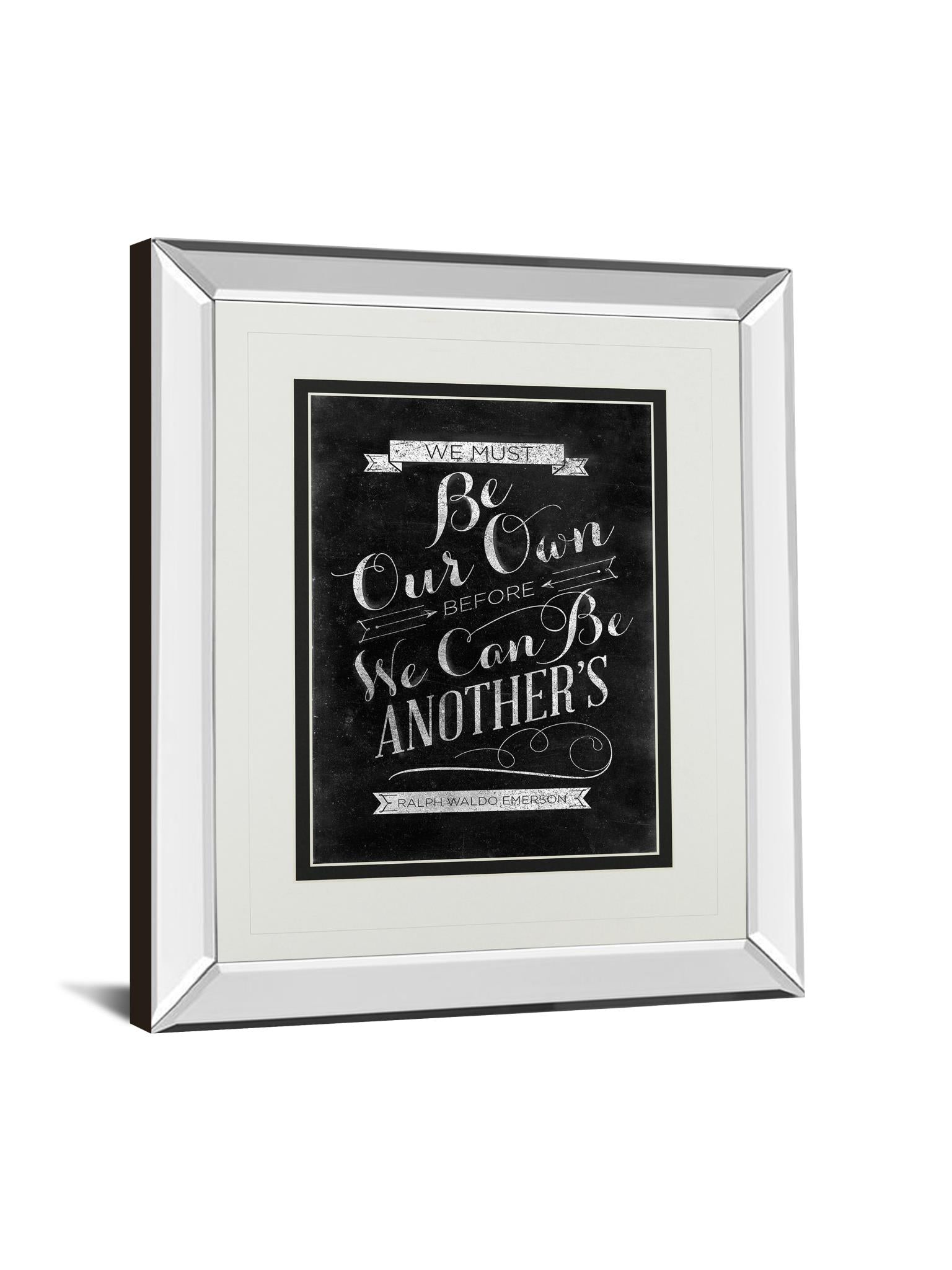 Mirrored Frame Be Our Own By Sd Graphic 34X40 Mirror Frame Print